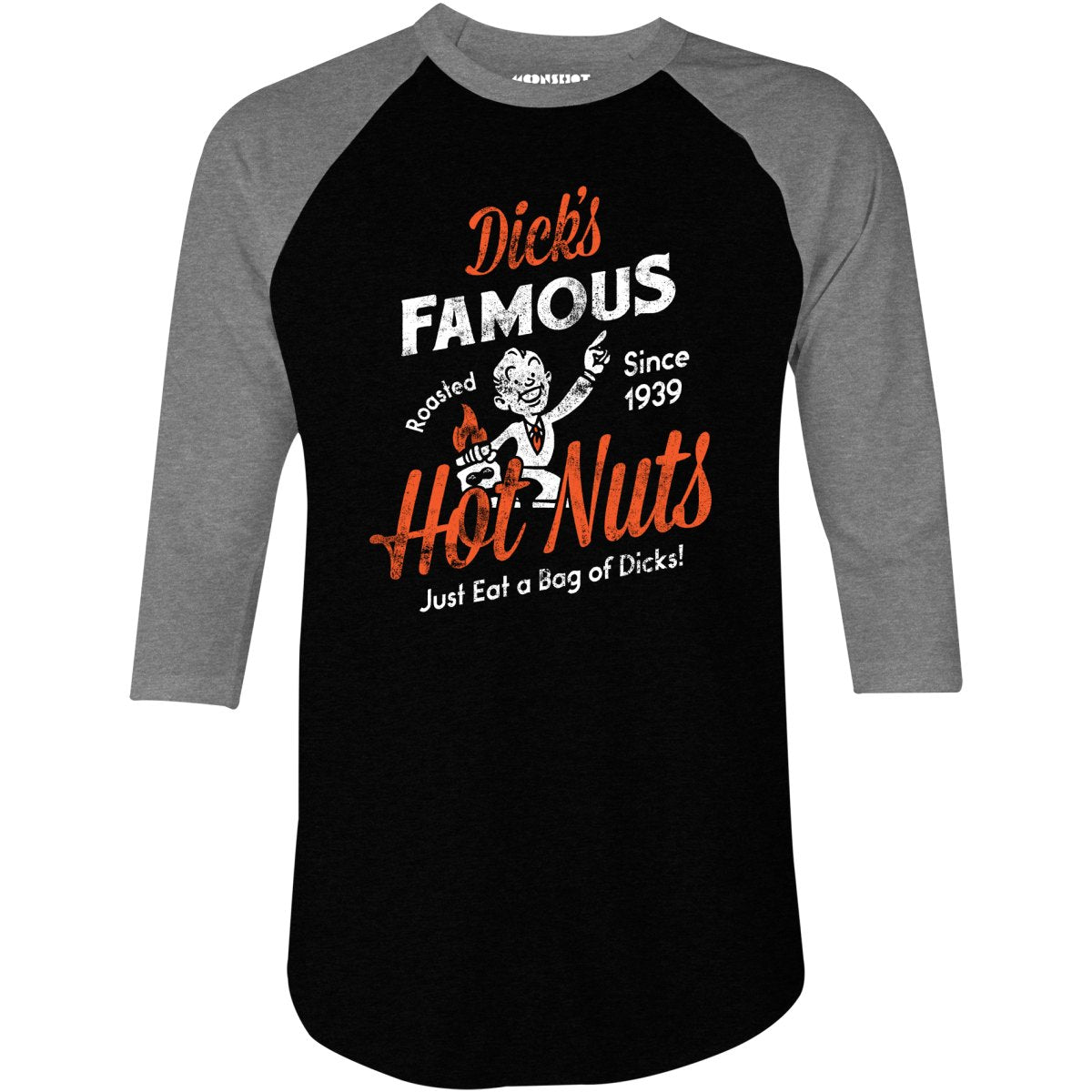 Dick's Famous Hot Nuts - 3/4 Sleeve Raglan T-Shirt