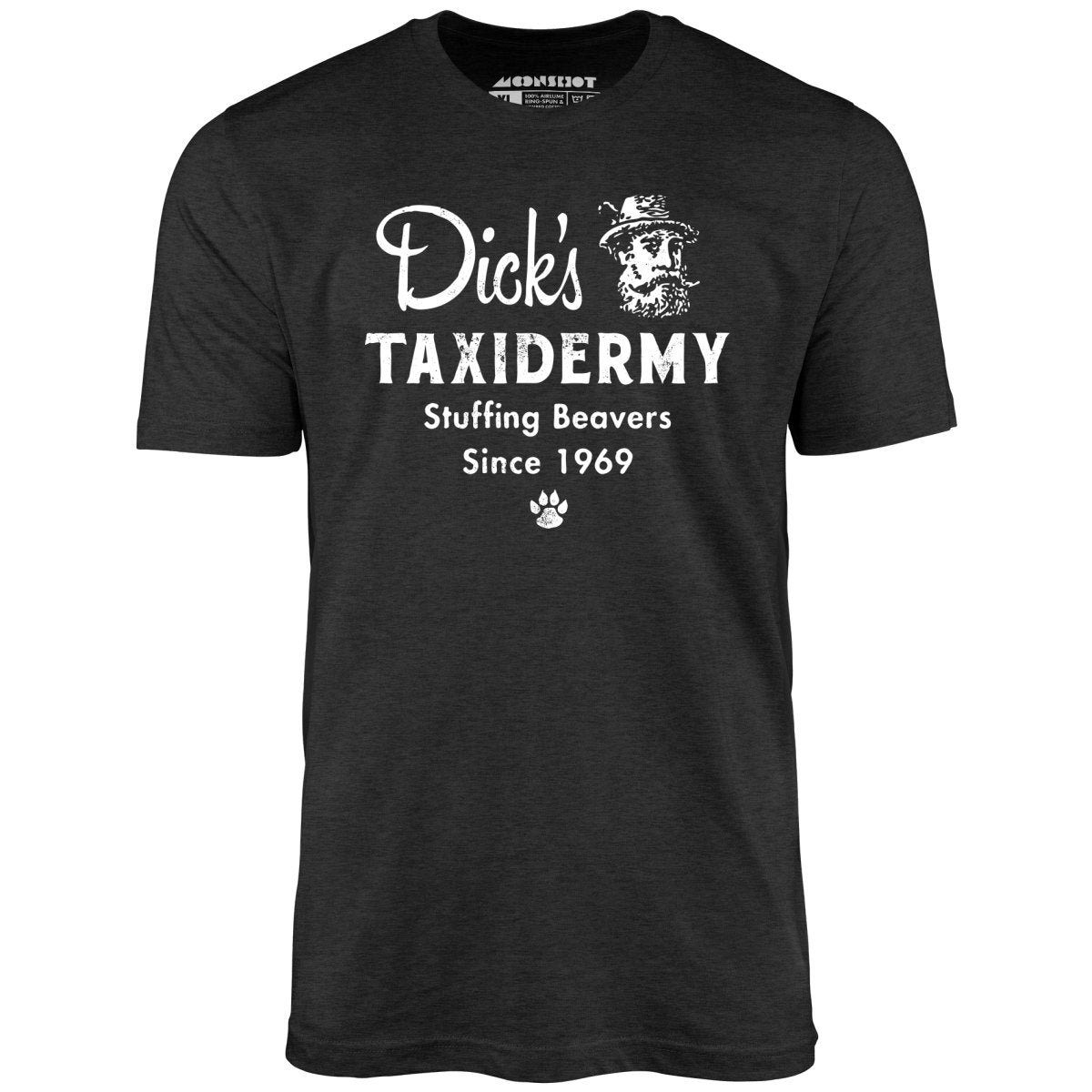 Dick's Taxidermy - Unisex T-Shirt