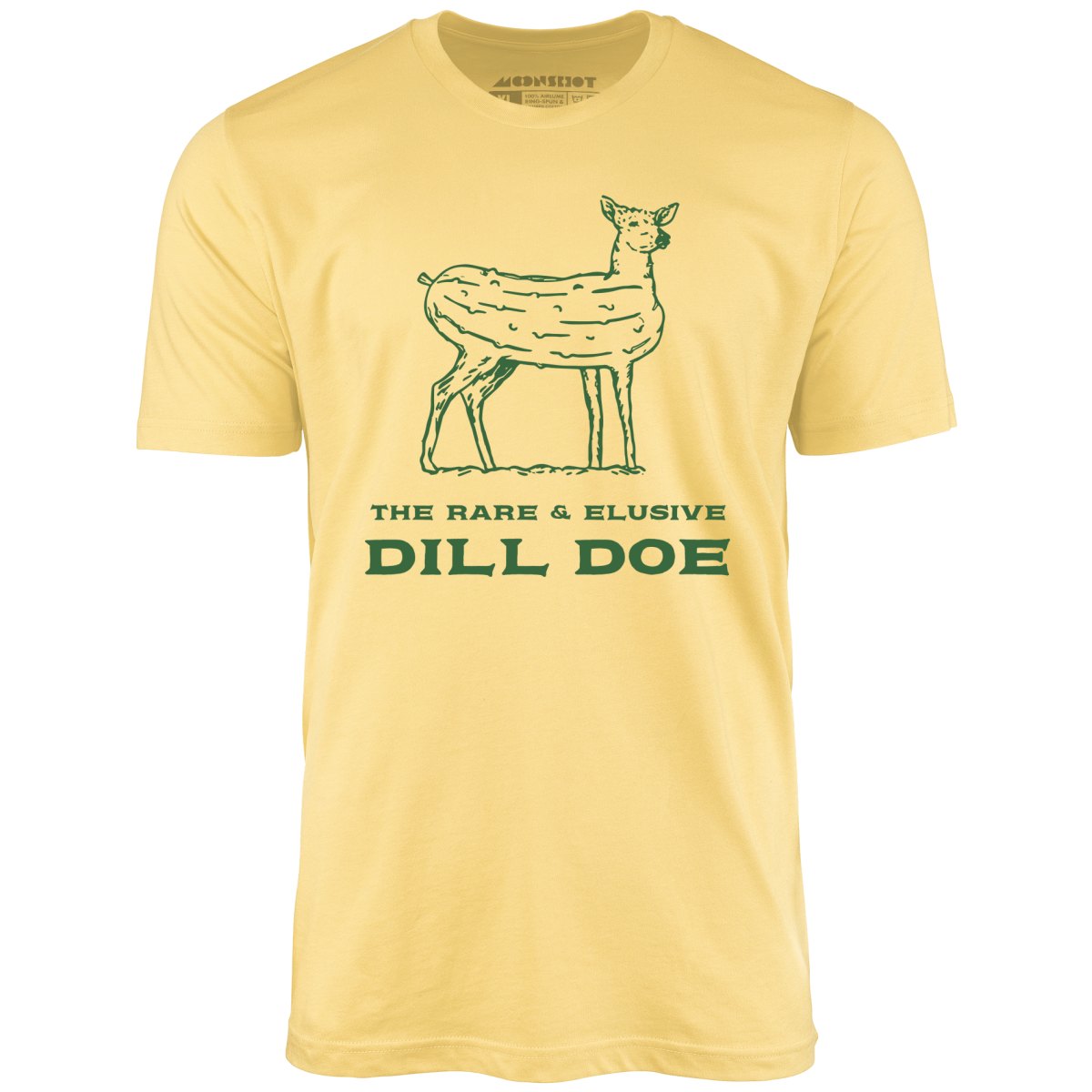 Dill Doe - Unisex T-Shirt