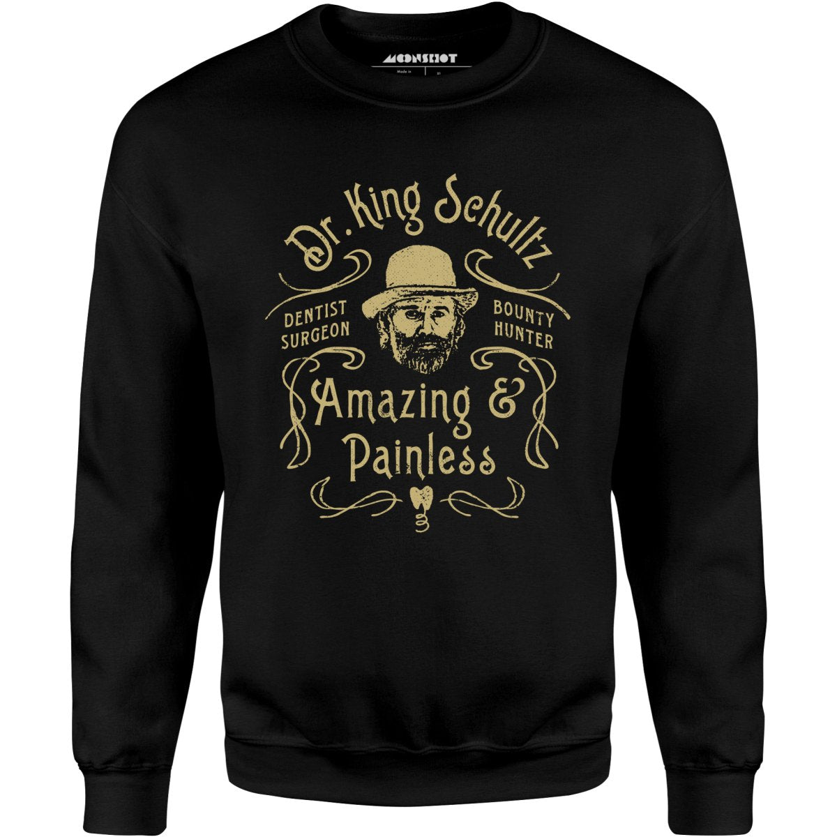 Django - Dr. King Schultz - Unisex Sweatshirt