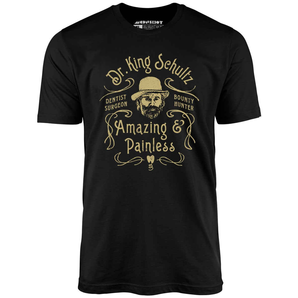 Django - Dr. King Schultz - Unisex T-Shirt