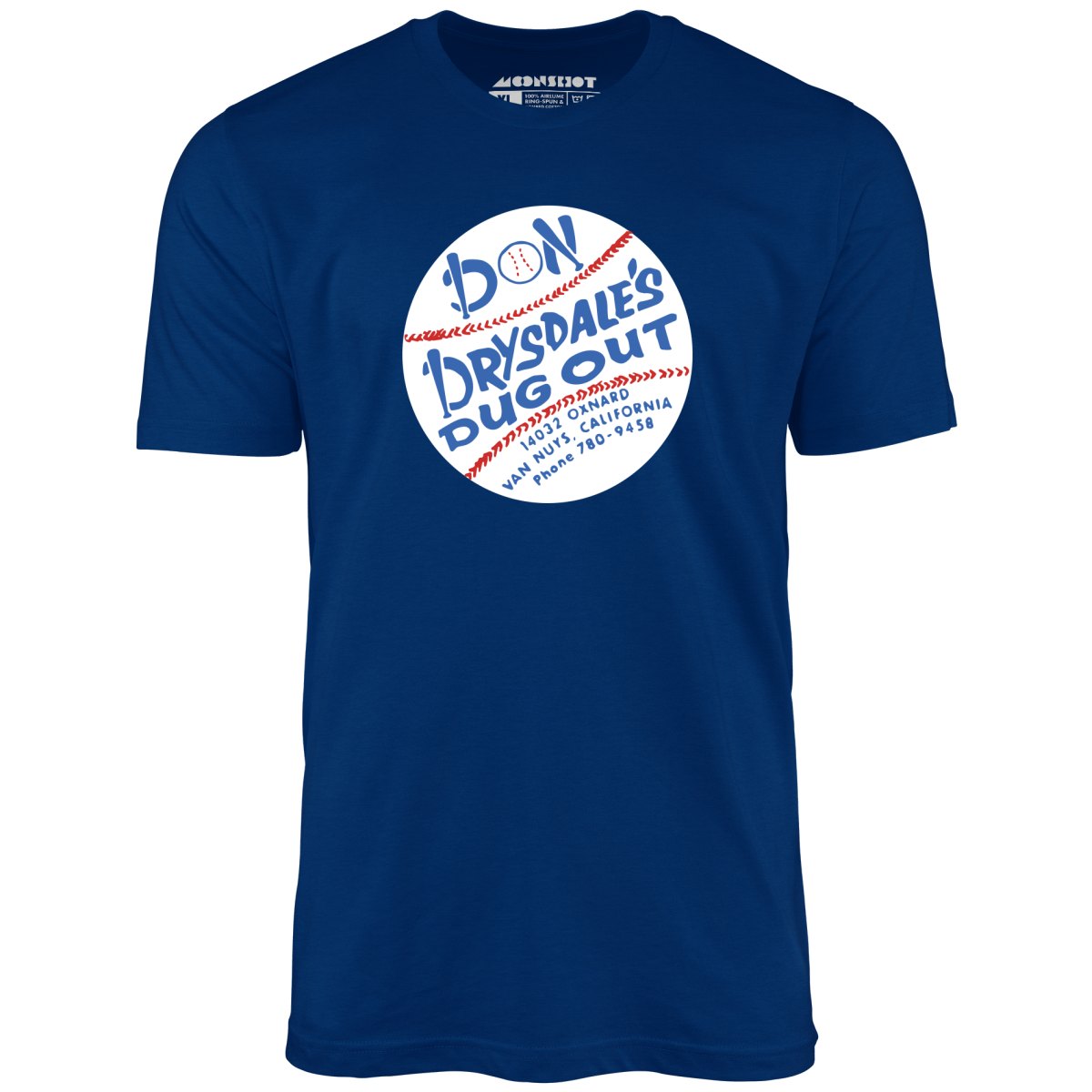 Don Drysdale's Dugout - Van Nuys, CA - Vintage Restaurant - Unisex T-Shirt