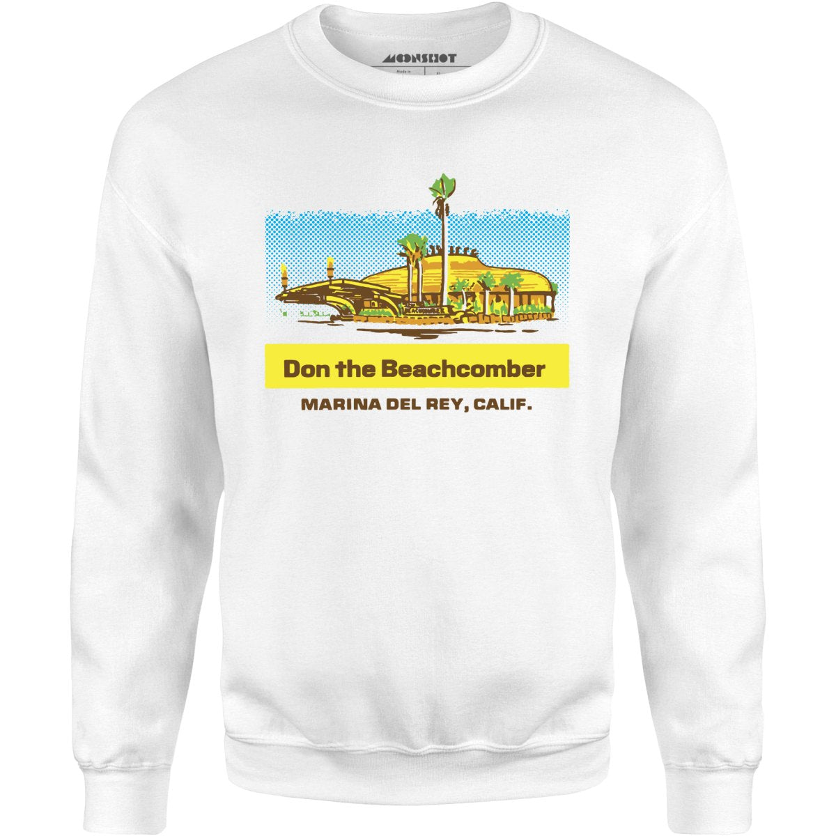 Don the Beachcomber - Marina Del Rey, CA - Vintage Tiki Bar - Unisex Sweatshirt