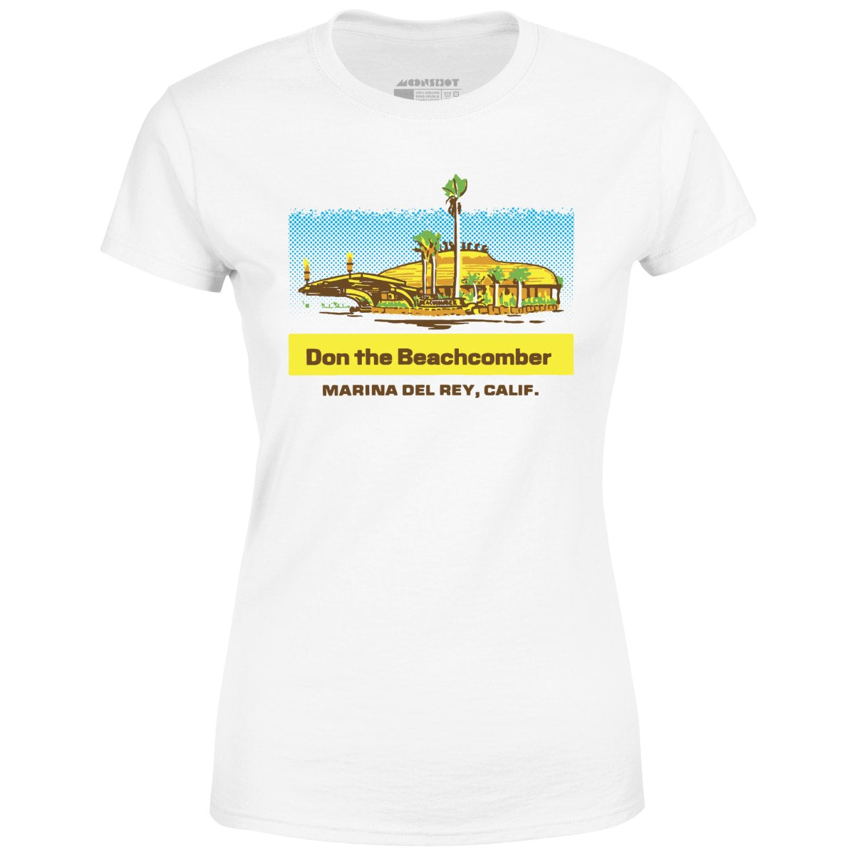 Don the Beachcomber - Marina Del Rey, CA - Vintage Tiki Bar - Women's T-Shirt