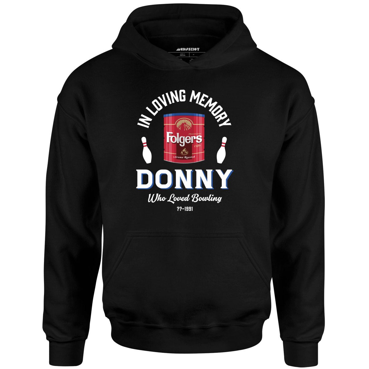 Donny Who Loved Bowling - Unisex Hoodie