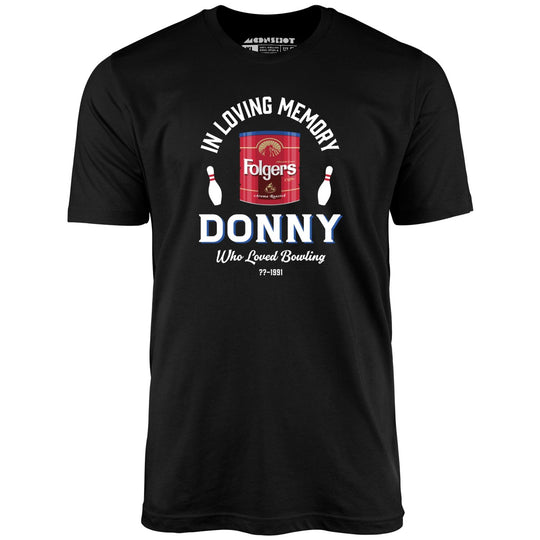 Donny Who Loved Bowling - Black - Full Front