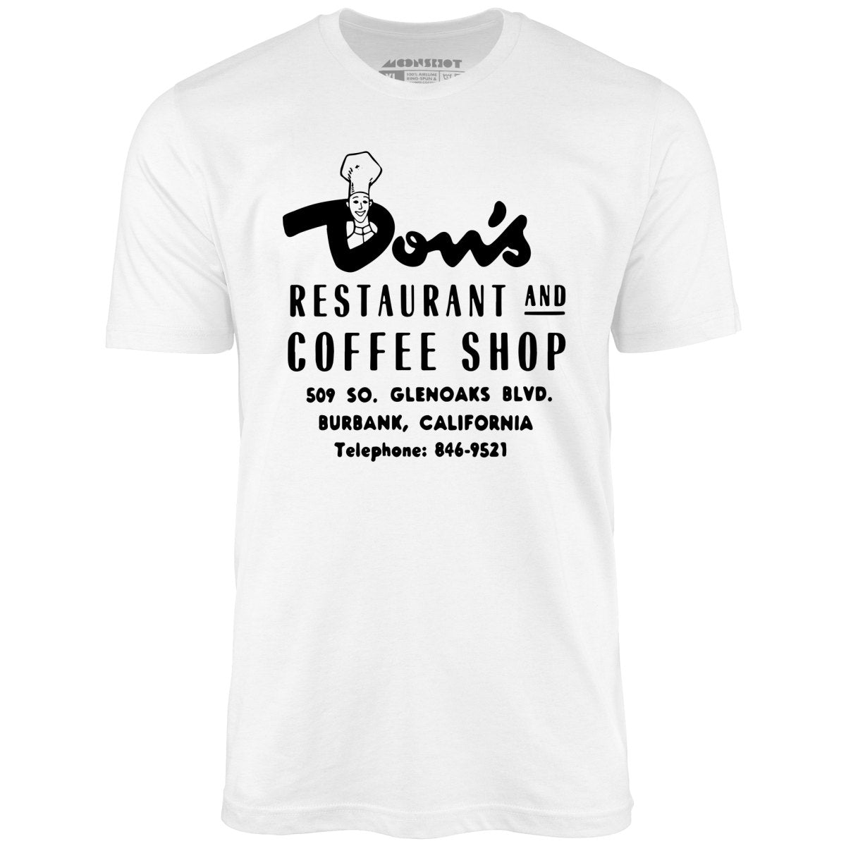 Don's Restaurant & Coffee Shop - Burbank, CA - Vintage Restaurant - Unisex T-Shirt