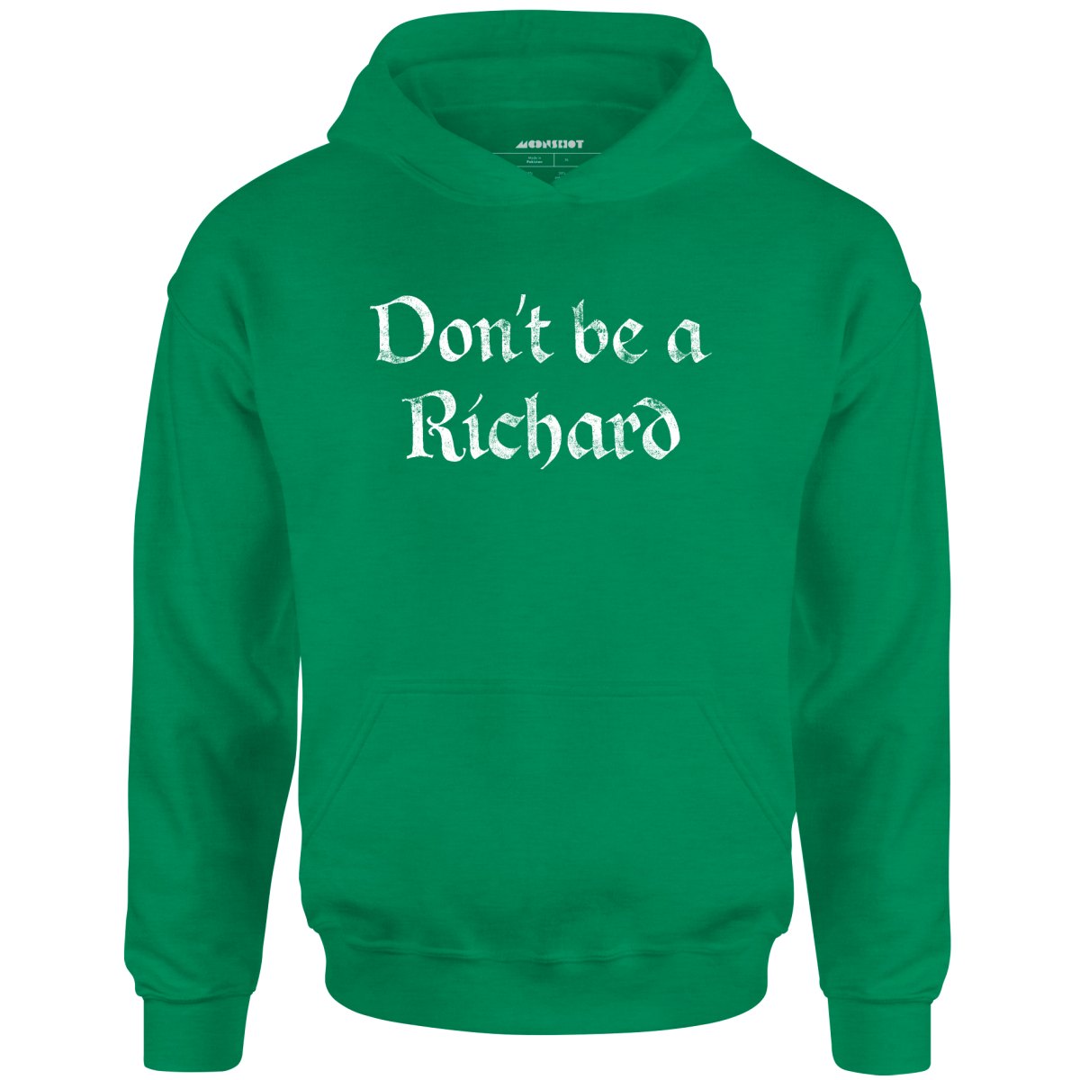 Don't Be a Richard - Unisex Hoodie