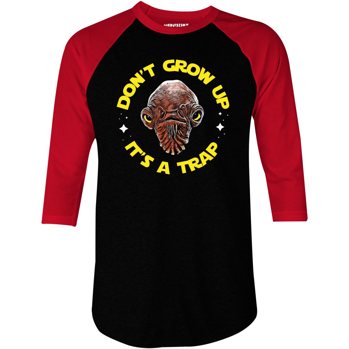 Don't Grow Up It's a Trap - 3/4 Sleeve Raglan T-Shirt