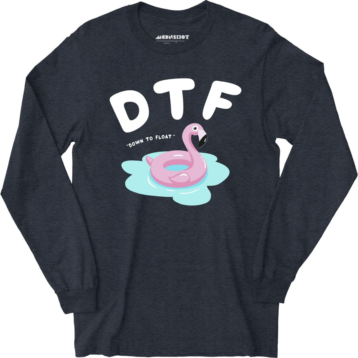 Down to Float - Long Sleeve T-Shirt