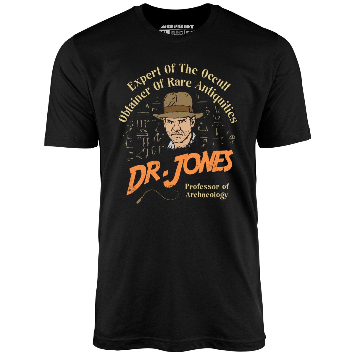 Dr. Jones Professor of Archaeology - Unisex T-Shirt