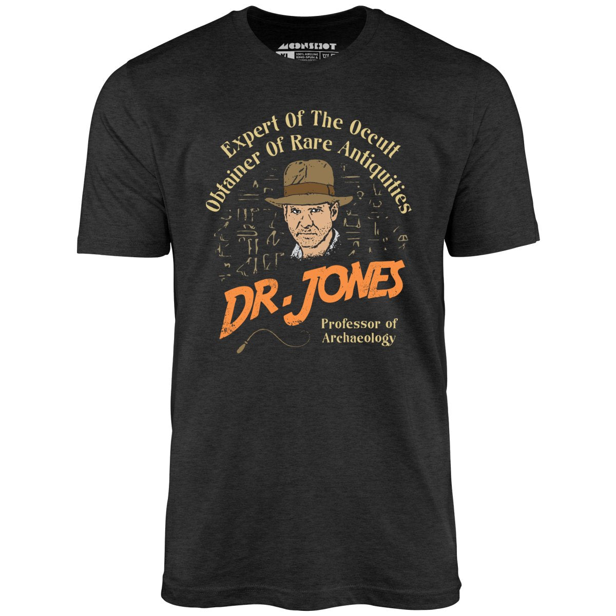 Dr. Jones Professor of Archaeology - Unisex T-Shirt