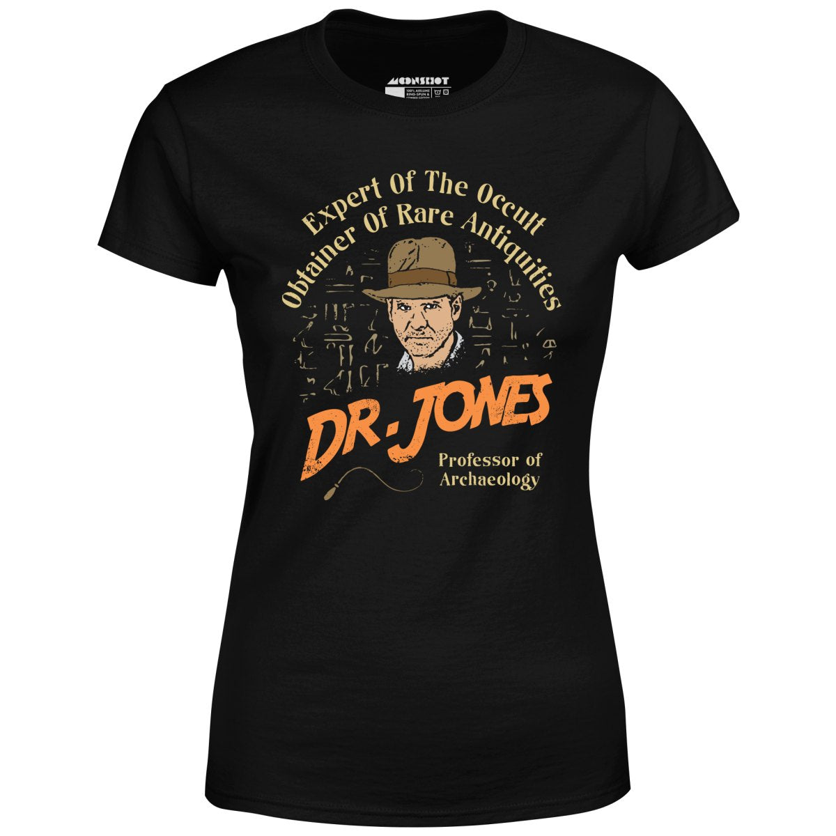 Dr. Jones Professor of Archaeology - Women's T-Shirt