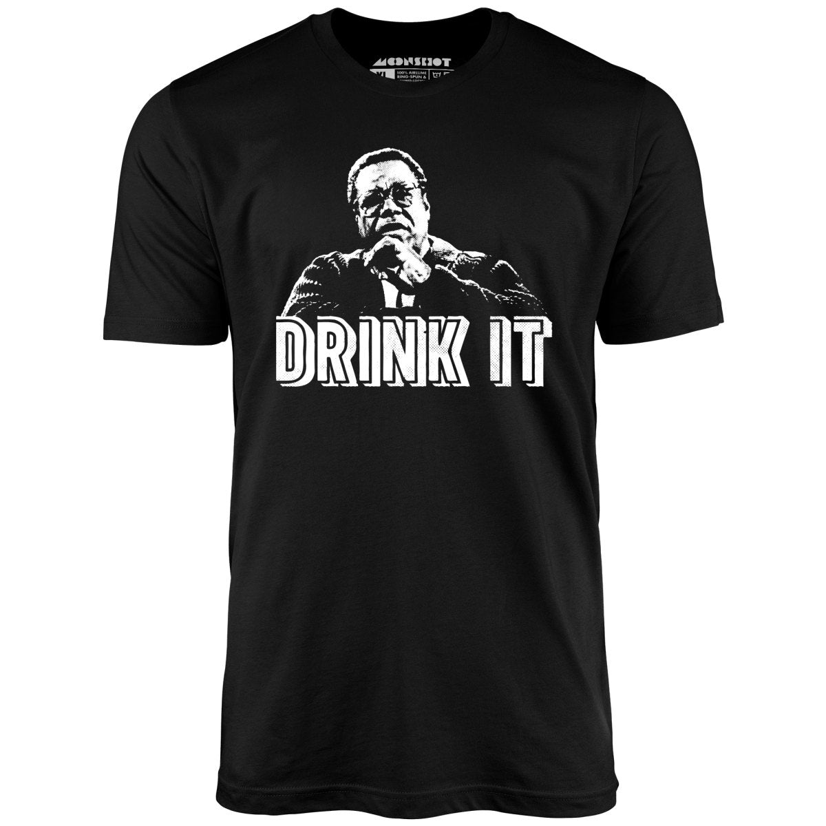 Drink It! - Unisex T-Shirt