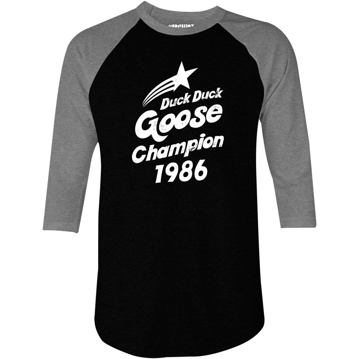 Duck Duck Goose Champion 1986 - 3/4 Sleeve Raglan T-Shirt
