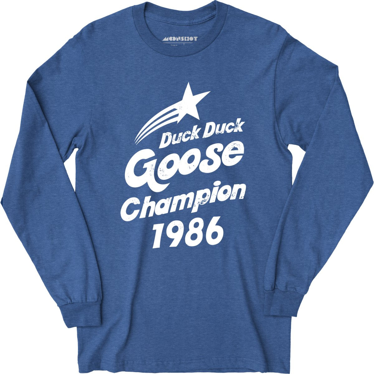 Duck Duck Goose Champion 1986 - Long Sleeve T-Shirt