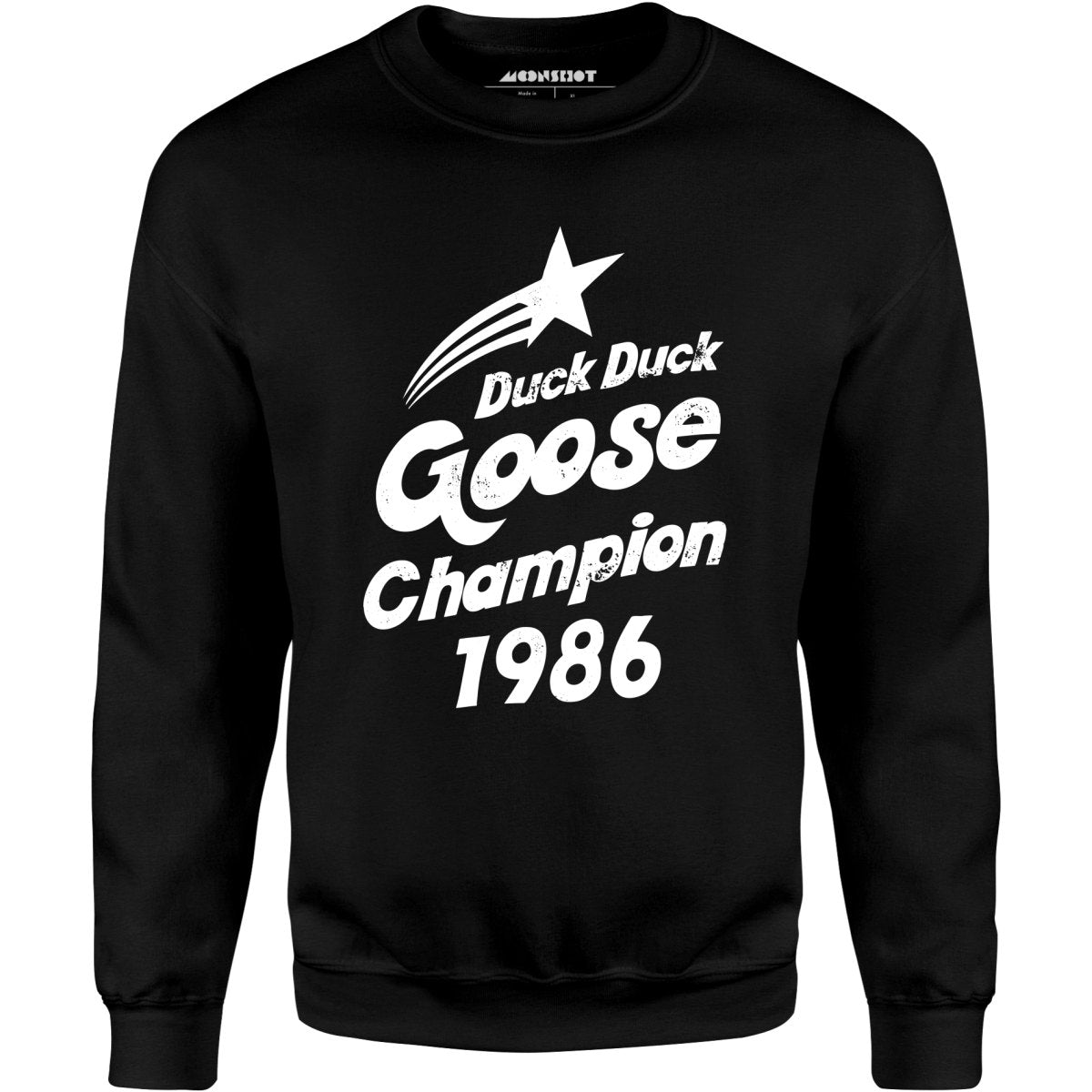 Duck Duck Goose Champion 1986 - Unisex Sweatshirt