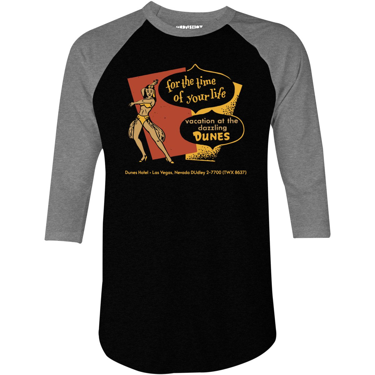 Dunes Time of Your Life - Vintage Las Vegas - 3/4 Sleeve Raglan T-Shirt