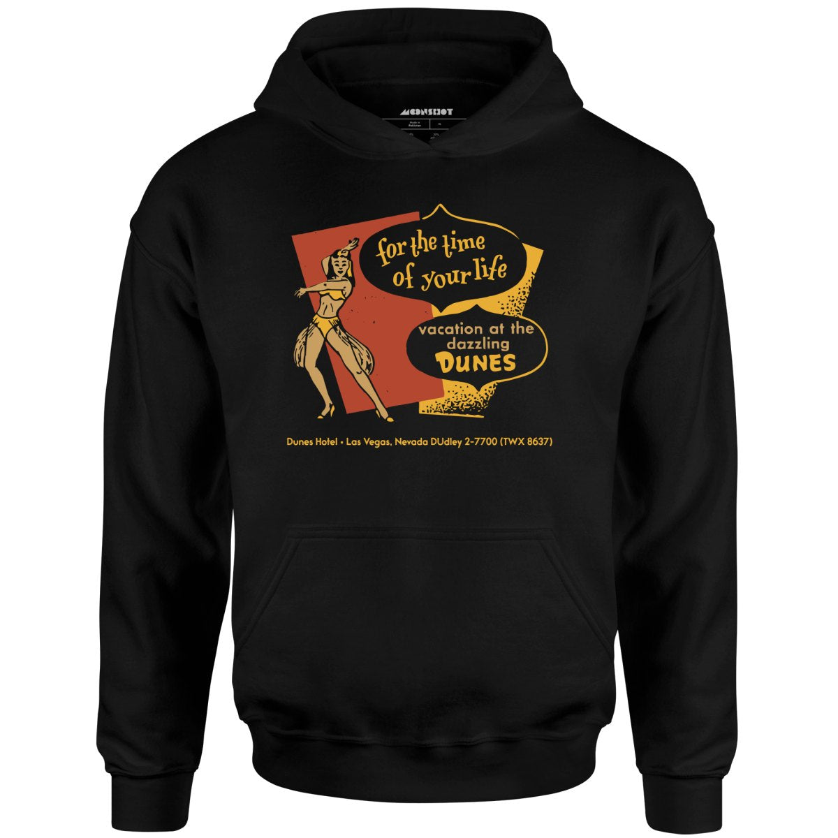 Dunes Time of Your Life - Vintage Las Vegas - Unisex Hoodie