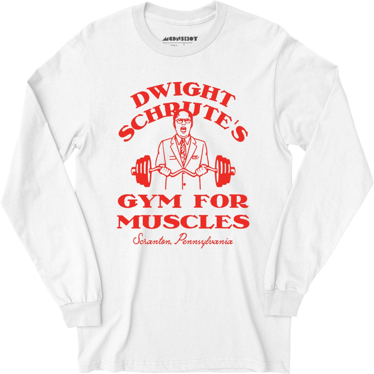 Dwight Schrute's Gym For Muscles - Long Sleeve T-Shirt