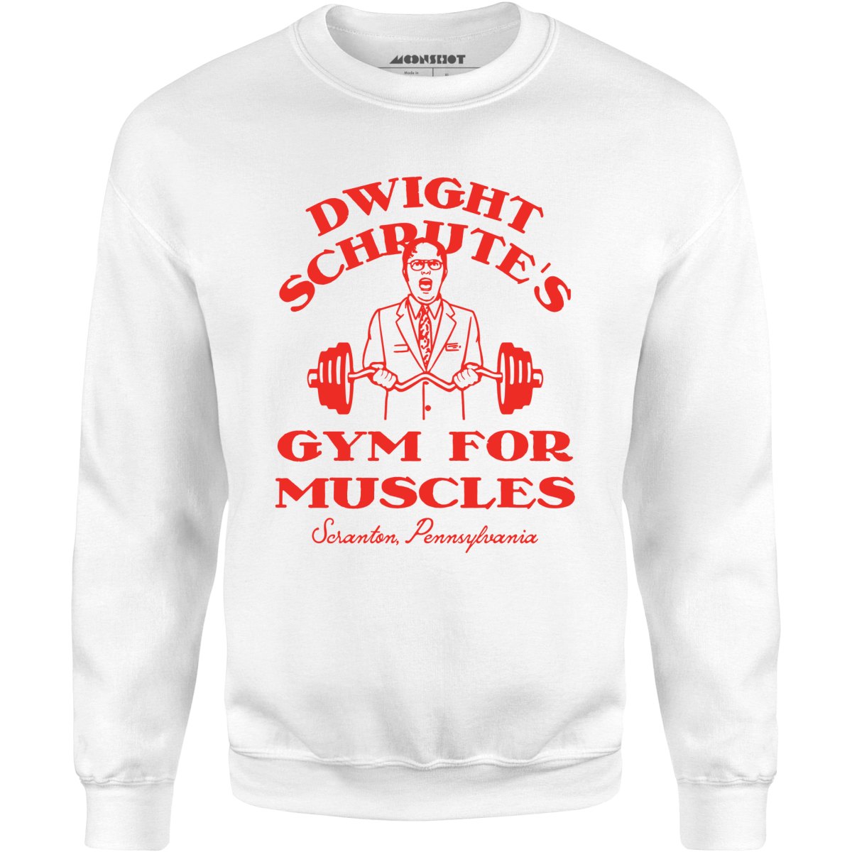 Dwight Schrute's Gym For Muscles - Unisex Sweatshirt