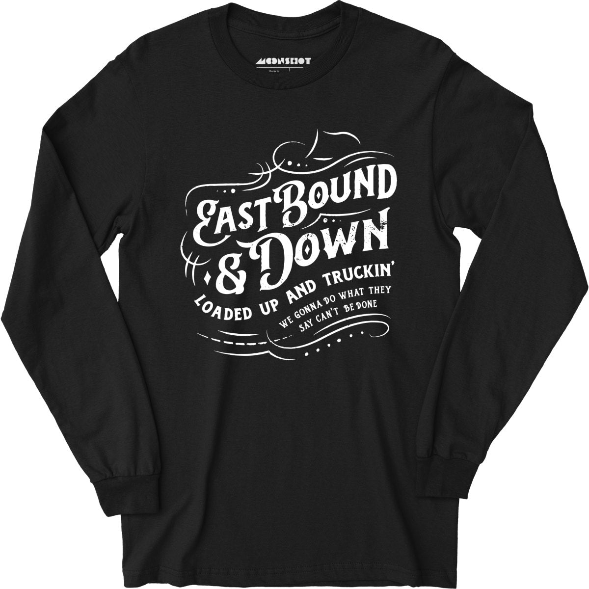 Eastbound & Down - Long Sleeve T-Shirt