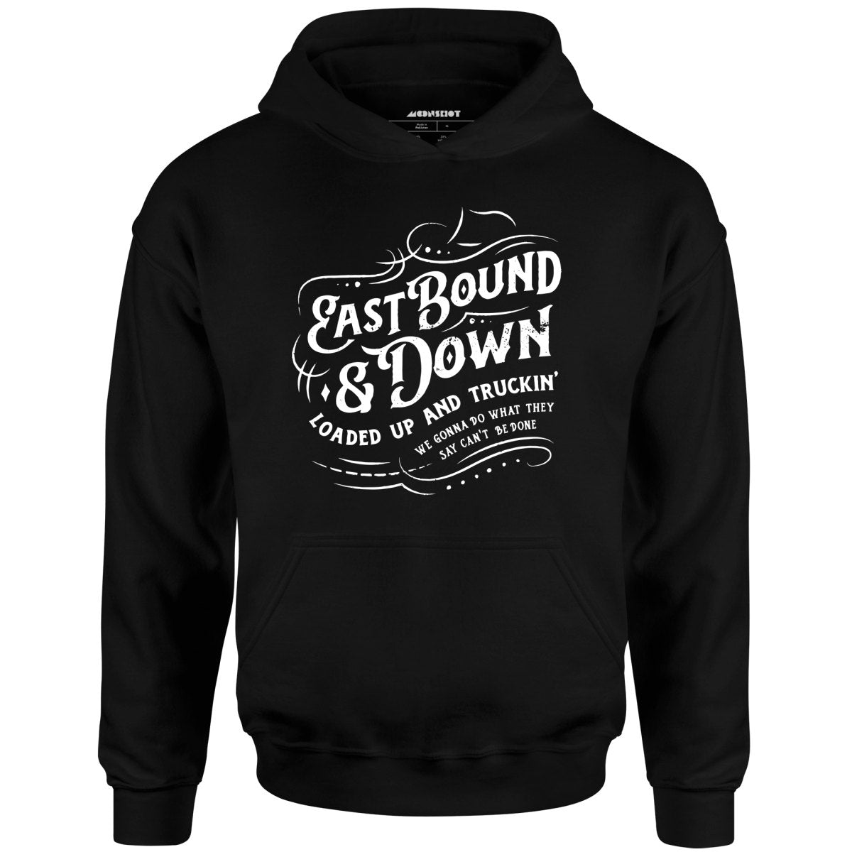 Eastbound & Down - Unisex Hoodie