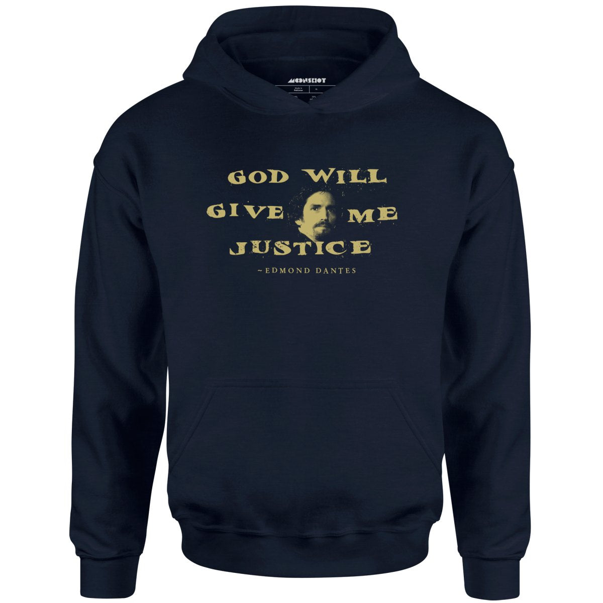 Edmond Dantes - God Will Give Me Justice - Unisex Hoodie