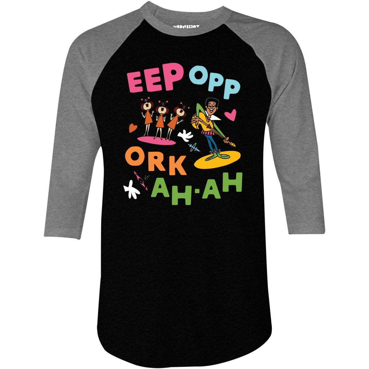 Eep Opp Ork Ah Ah - 3/4 Sleeve Raglan T-Shirt