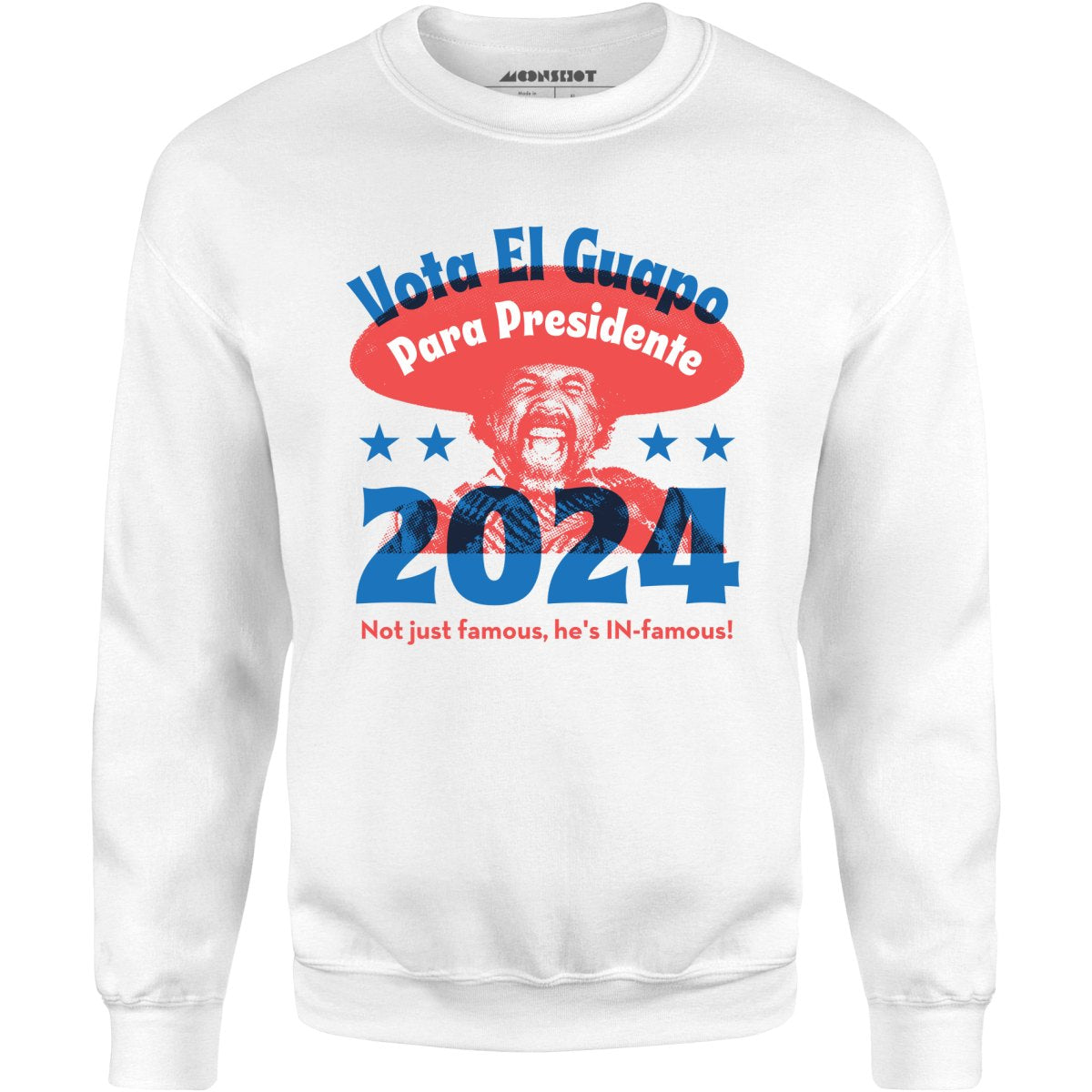 El Guapo 2024 - Unisex Sweatshirt
