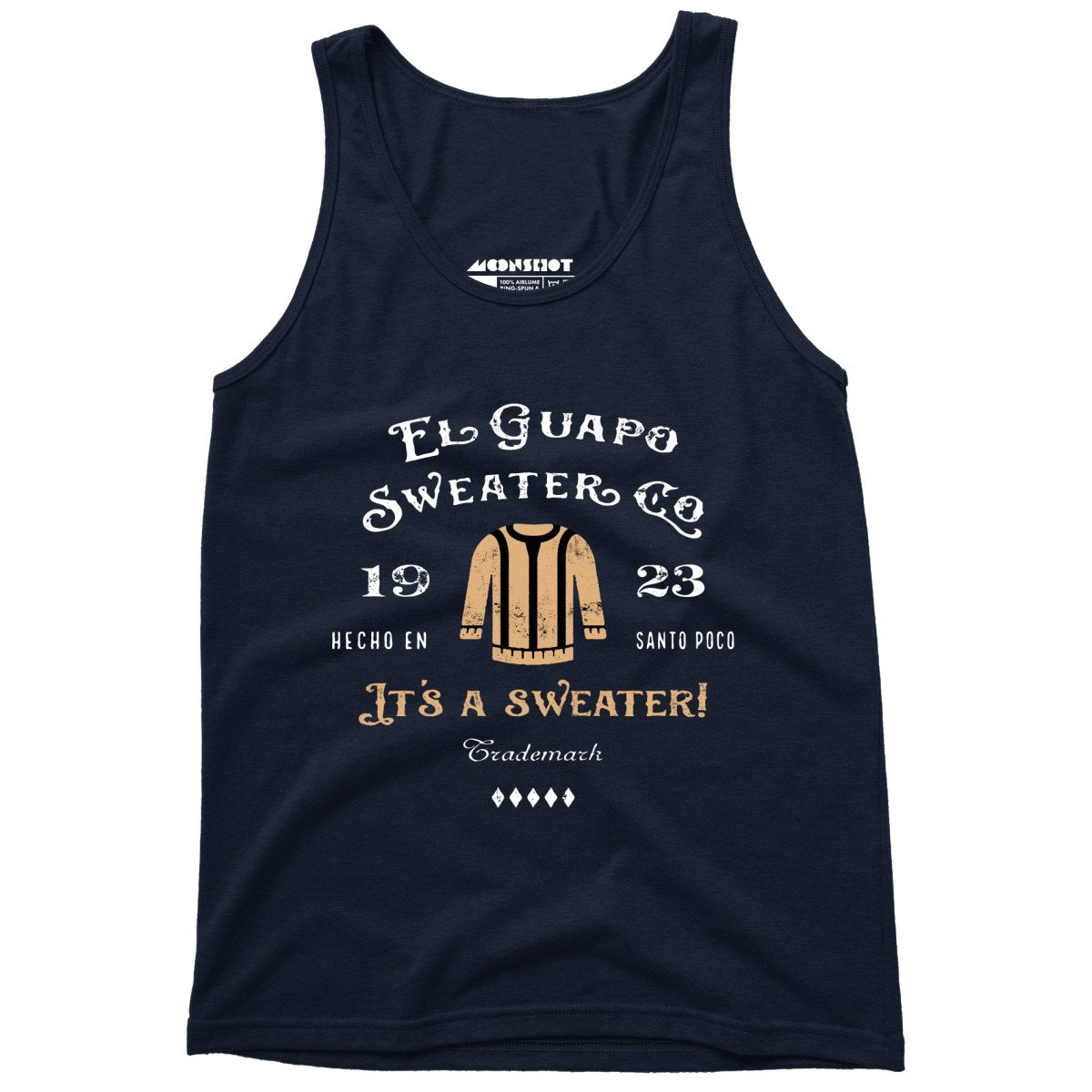 El Guapo Sweater Co. - Unisex Tank Top