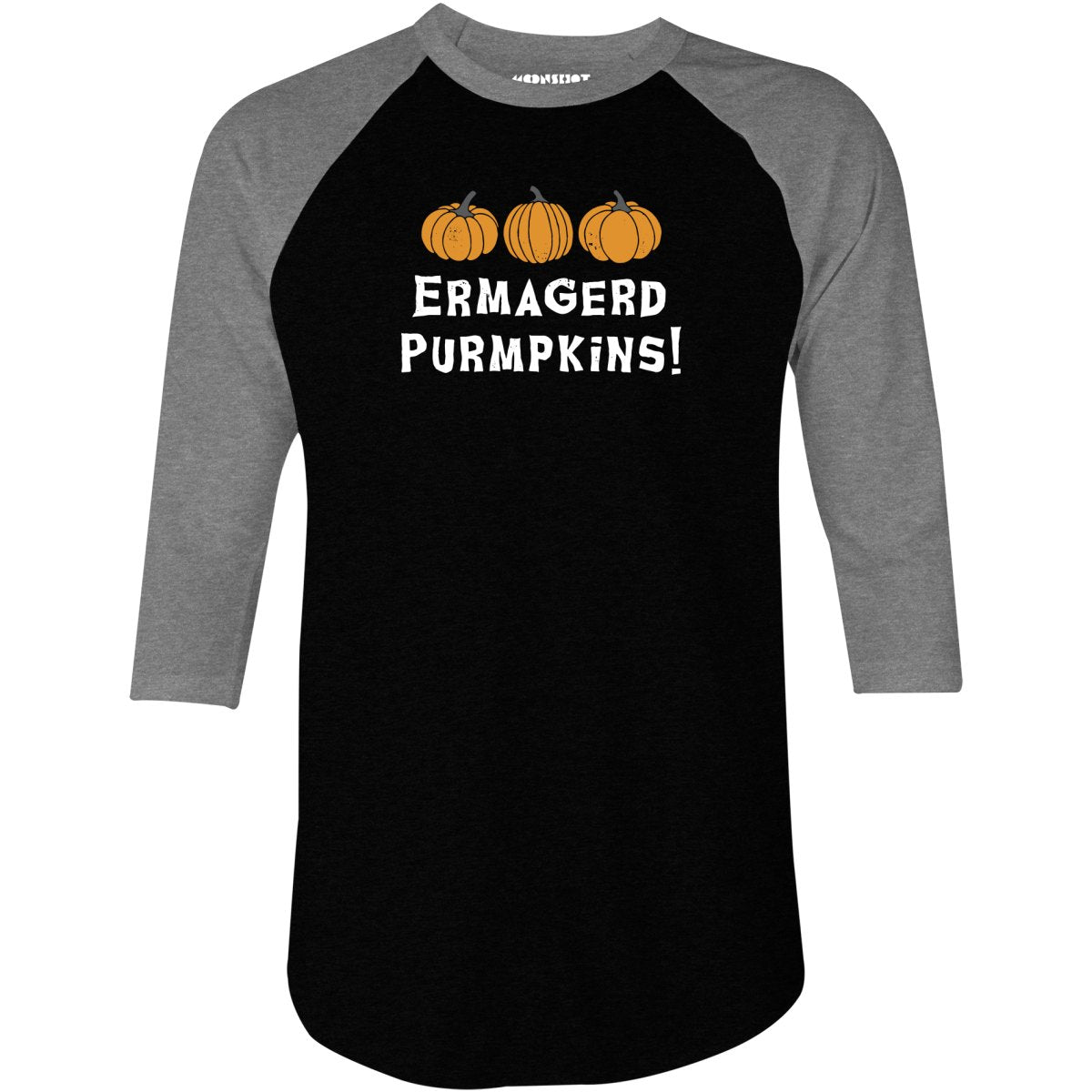 Ermagerd Purmpkins! - 3/4 Sleeve Raglan T-Shirt