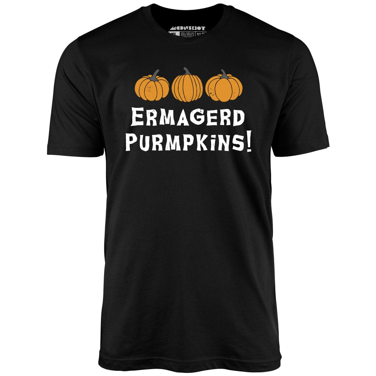 Ermagerd Purmpkins! - Unisex T-Shirt