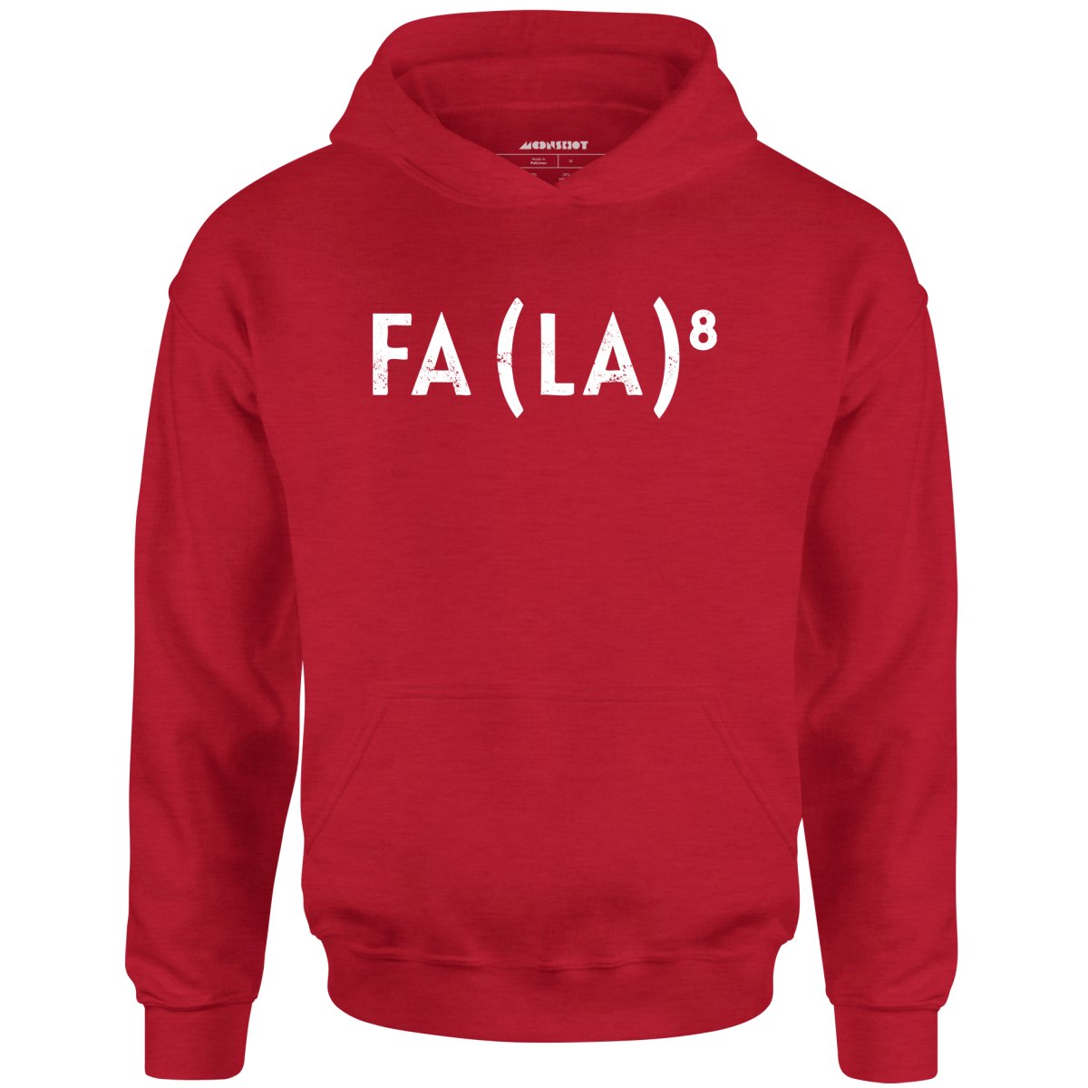 Fa La to the 8th - Unisex Hoodie