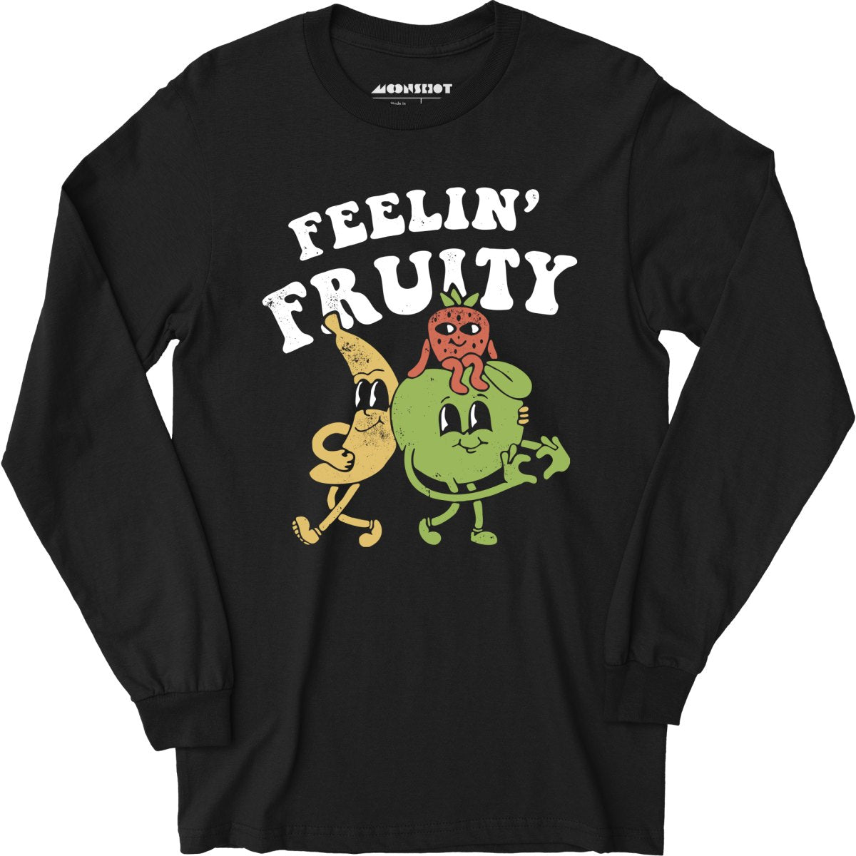 Feelin' Fruity - Long Sleeve T-Shirt