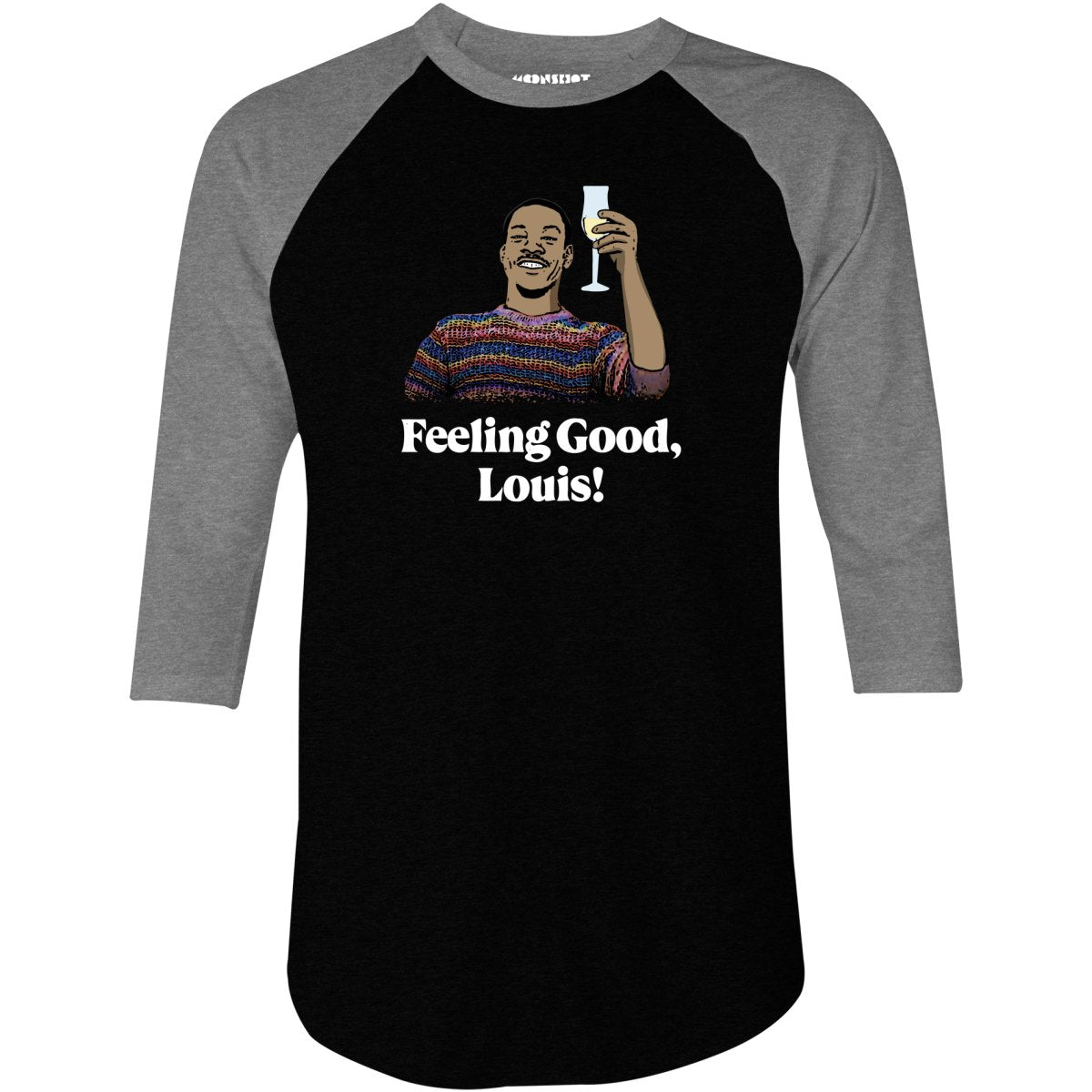 Feeling Good, Louis! - 3/4 Sleeve Raglan T-Shirt