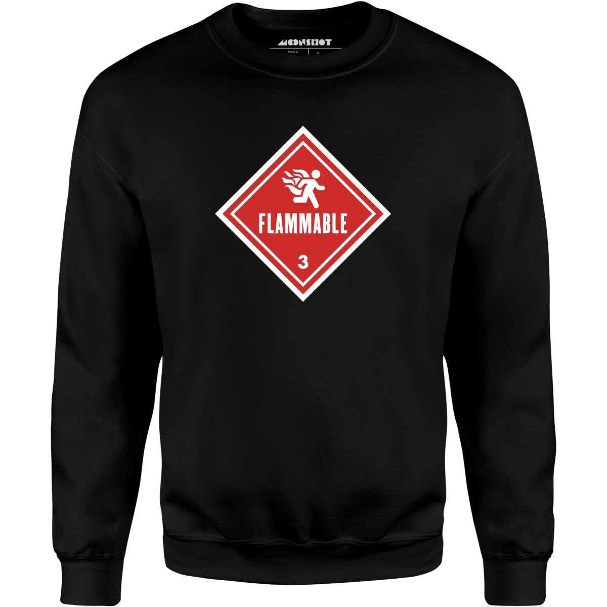 Flammable Human Warning - Unisex Sweatshirt