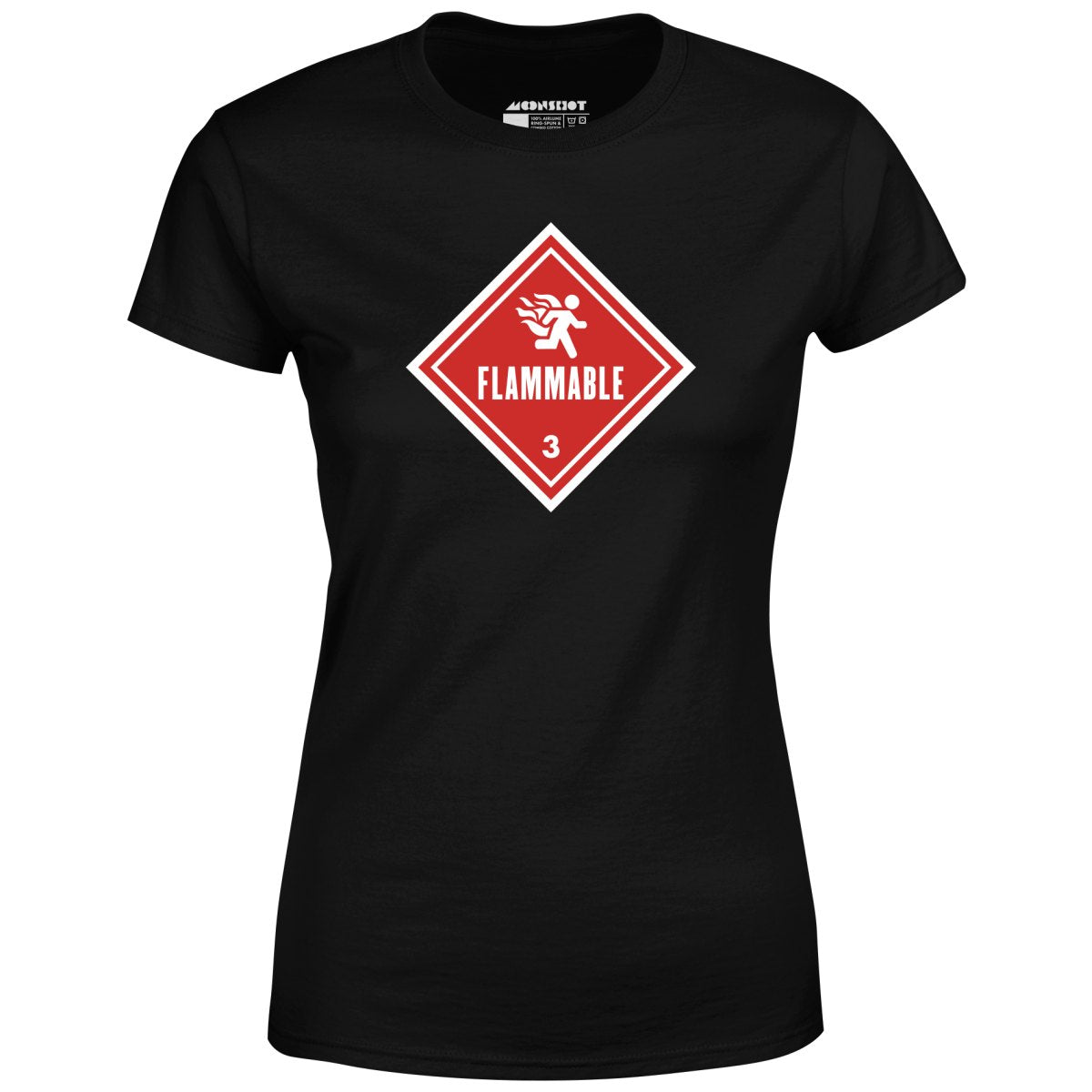 Flammable Human Warning - Women's T-Shirt