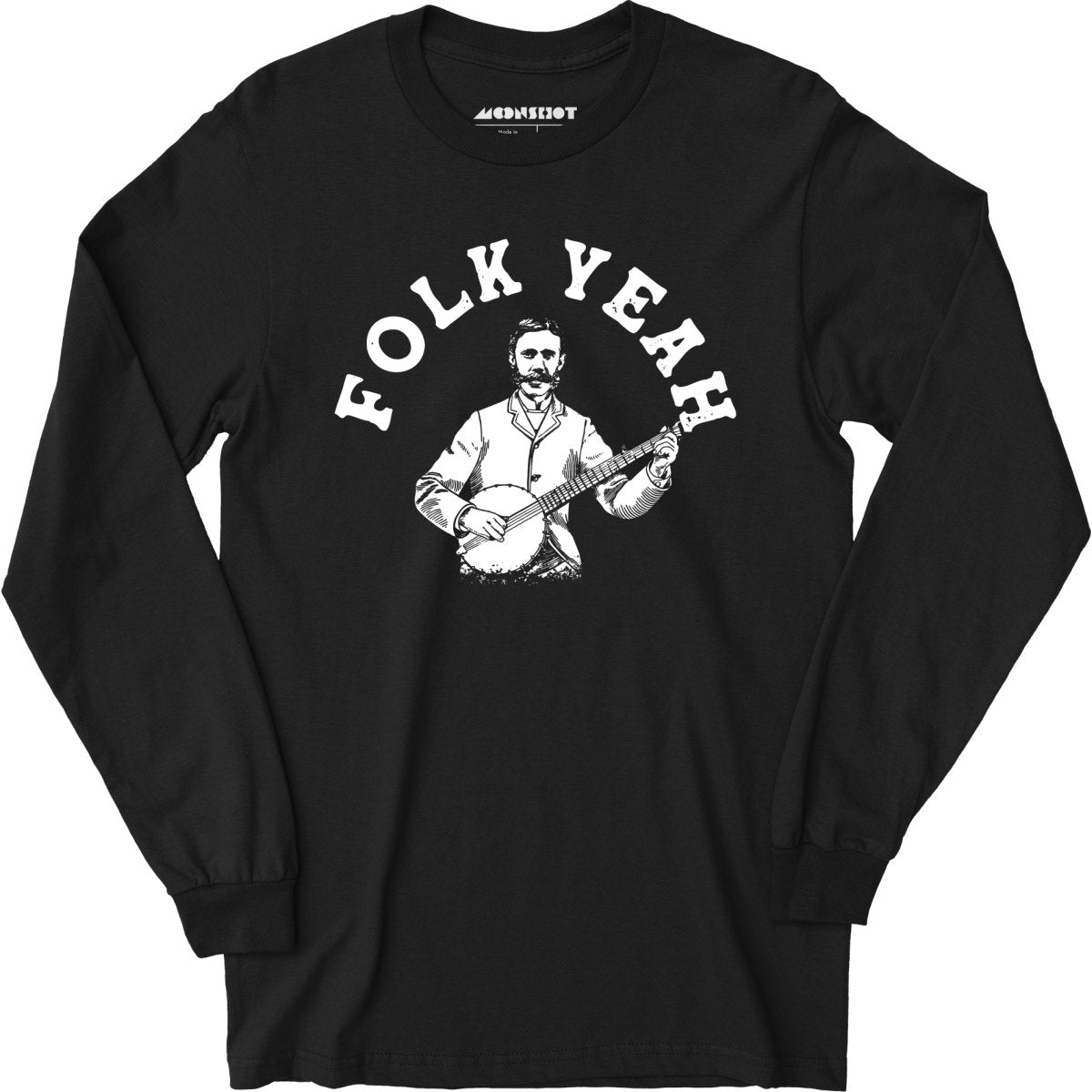 Folk Yeah - Long Sleeve T-Shirt