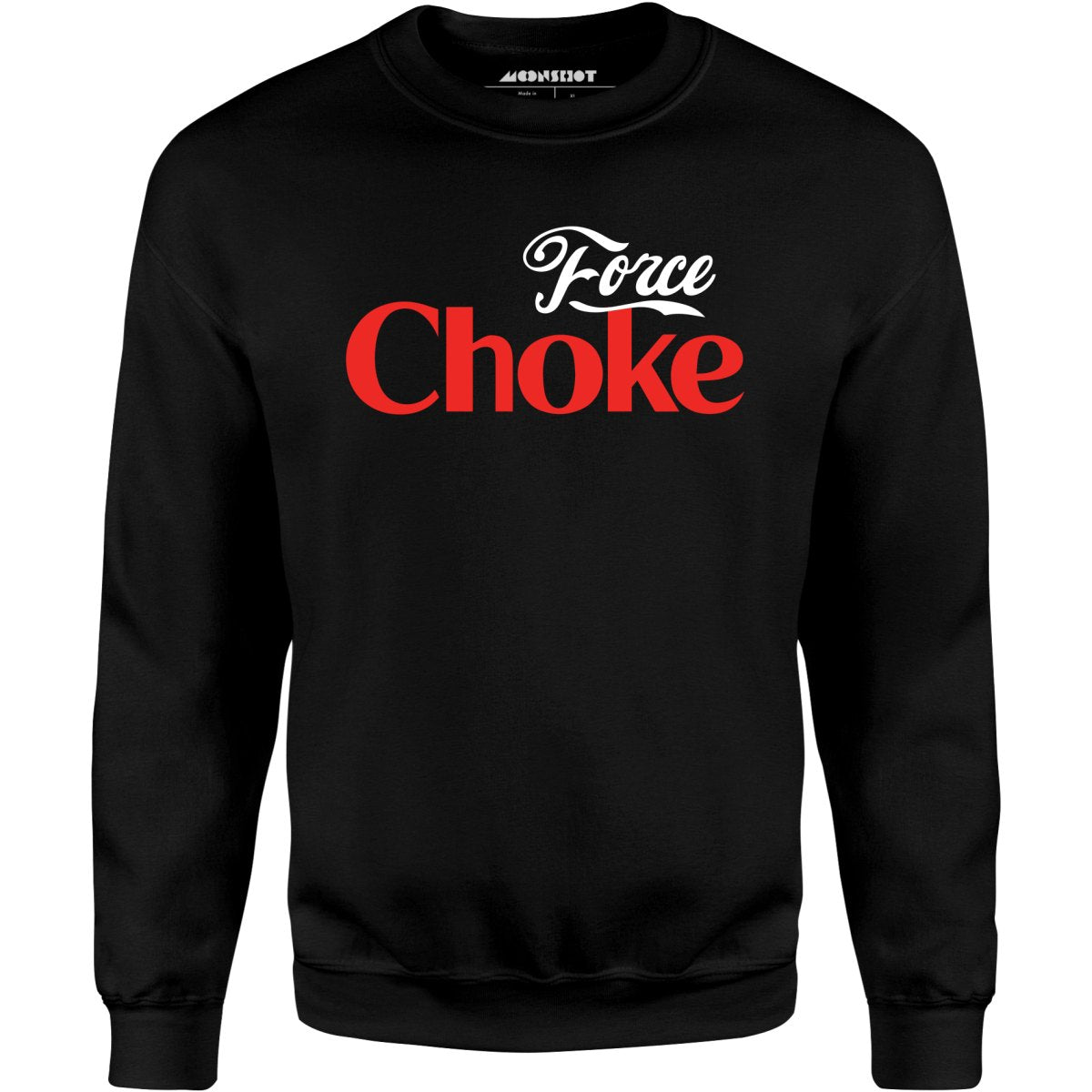 Force Choke - Unisex Sweatshirt