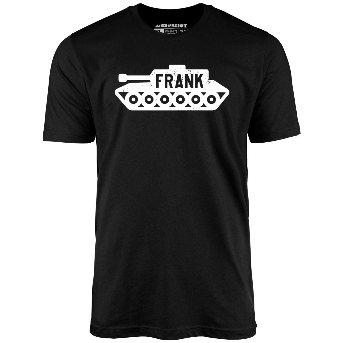 Frank the Tank - Unisex T-Shirt