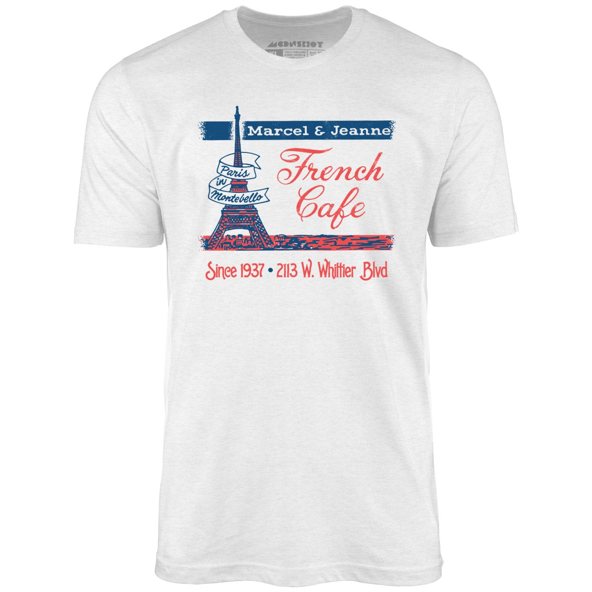 French Cafe - Montebello, CA - Vintage Restaurant - Unisex T-Shirt