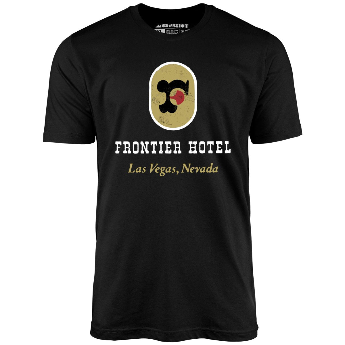 Frontier Hotel - Vintage Las Vegas - Unisex T-Shirt
