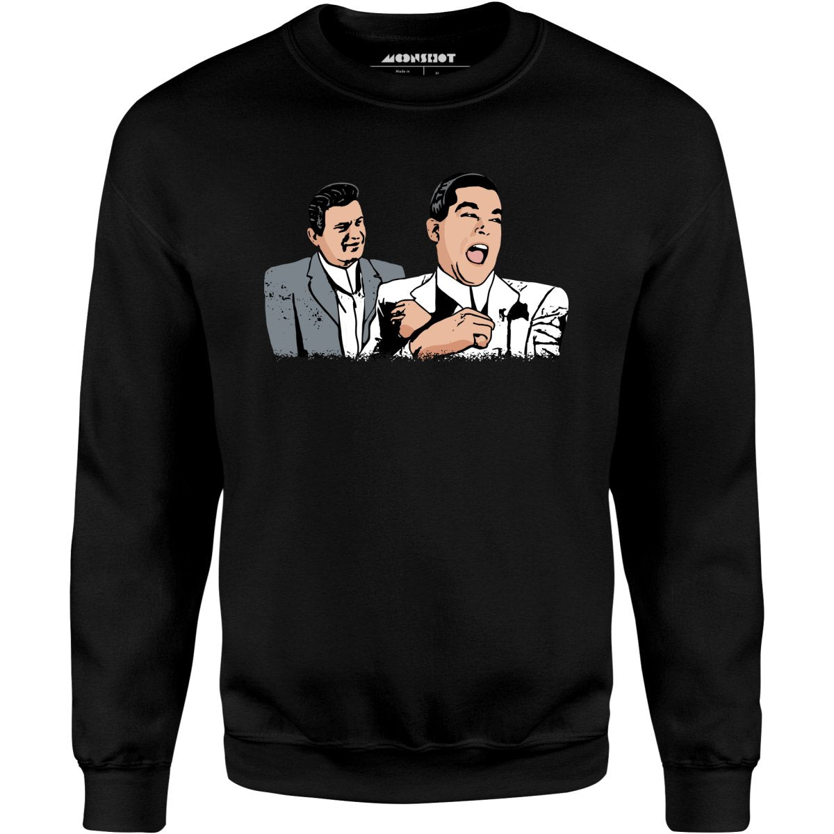 Funny Goodfellas - Unisex Sweatshirt