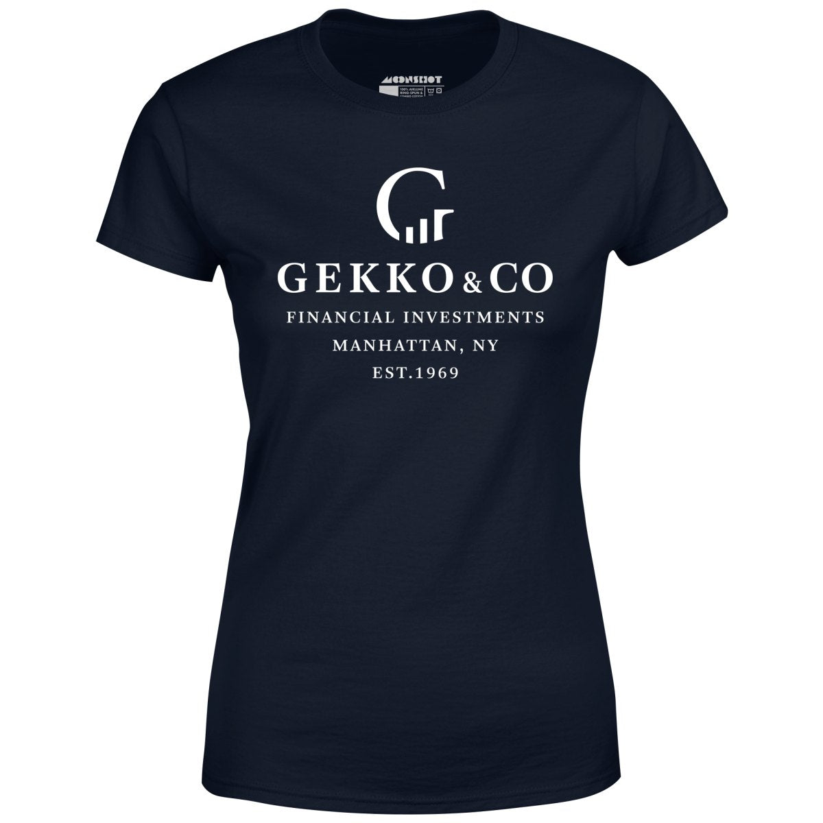 Gekko & Co. Financial Investments - Wall Street - Women's T-Shirt
