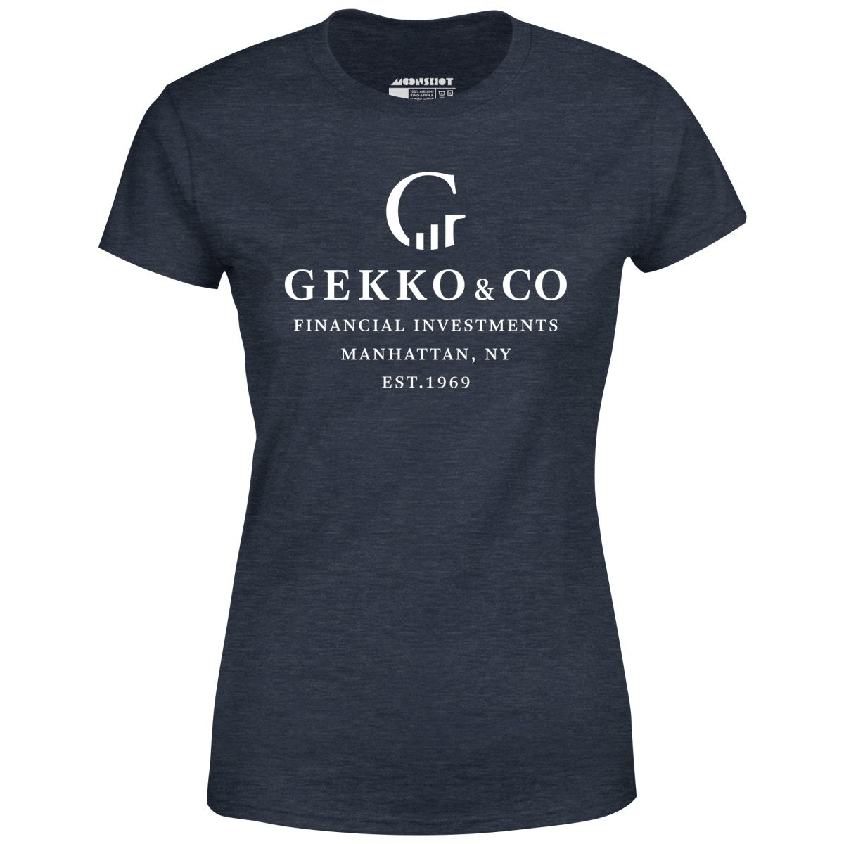Gekko & Co. Financial Investments - Wall Street - Women's T-Shirt