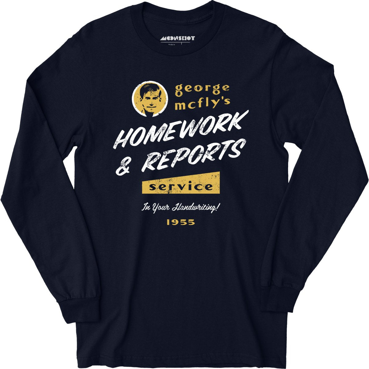 George McFly's Homework & Reports Service - Long Sleeve T-Shirt