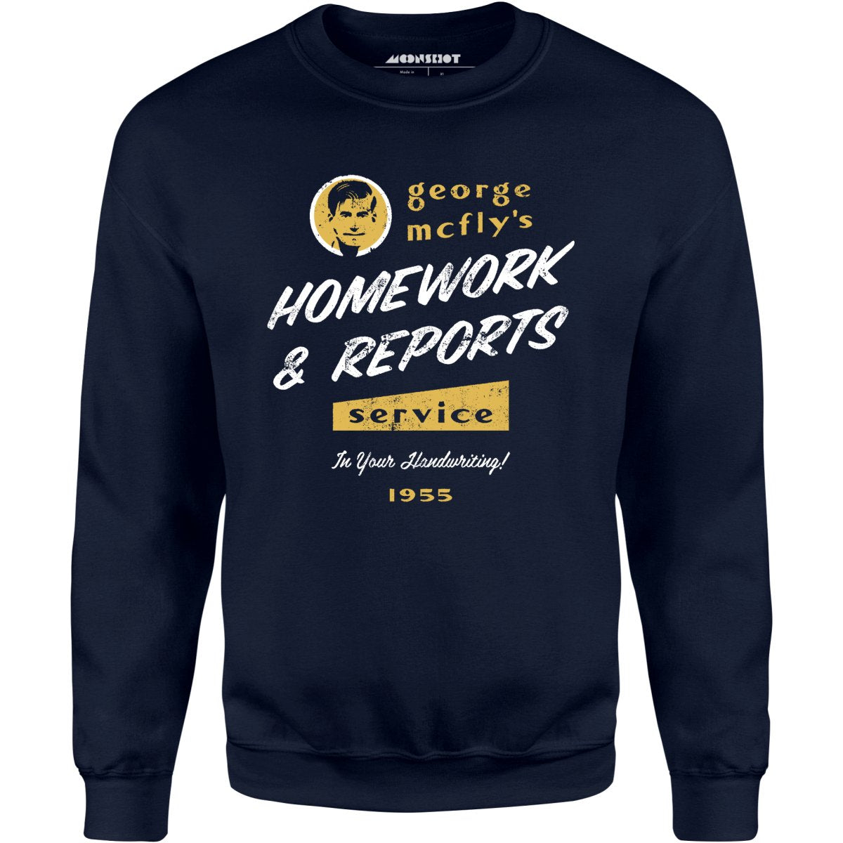 George McFly's Homework & Reports Service - Unisex Sweatshirt