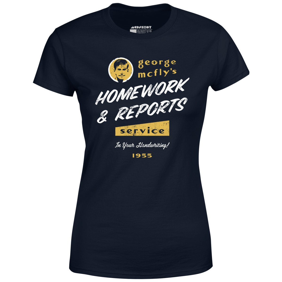 George McFly's Homework & Reports Service - Women's T-Shirt