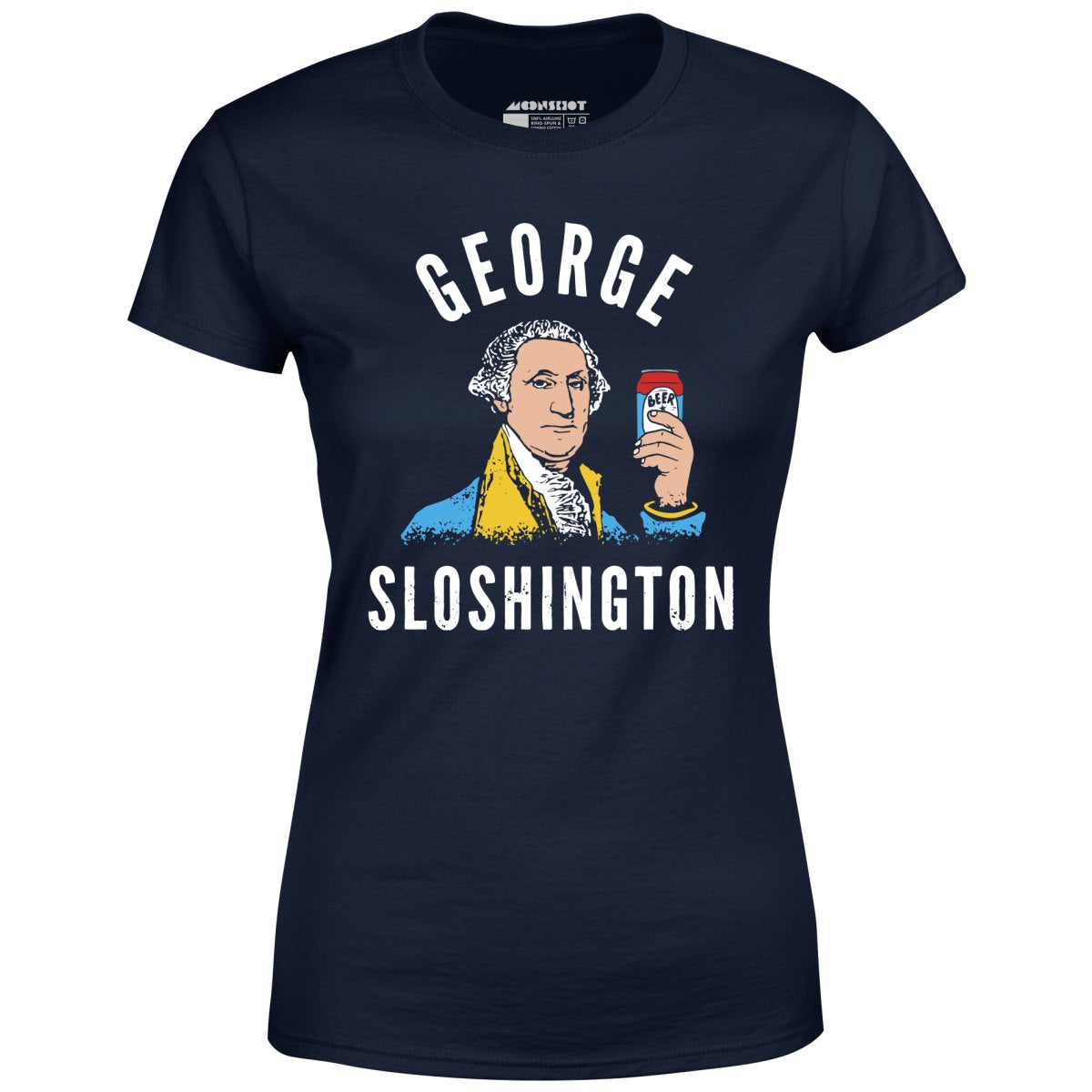 George Sloshington - Women's T-Shirt